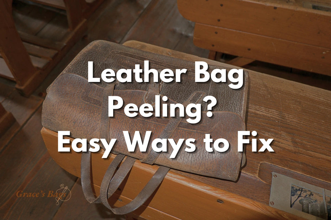 What To Do When Your Vegan Leather Bag Starts Peeling